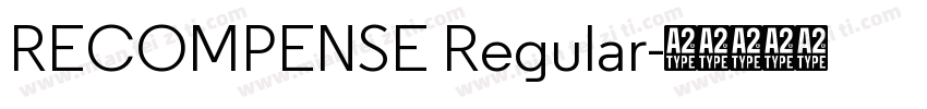 RECOMPENSE Regular字体转换